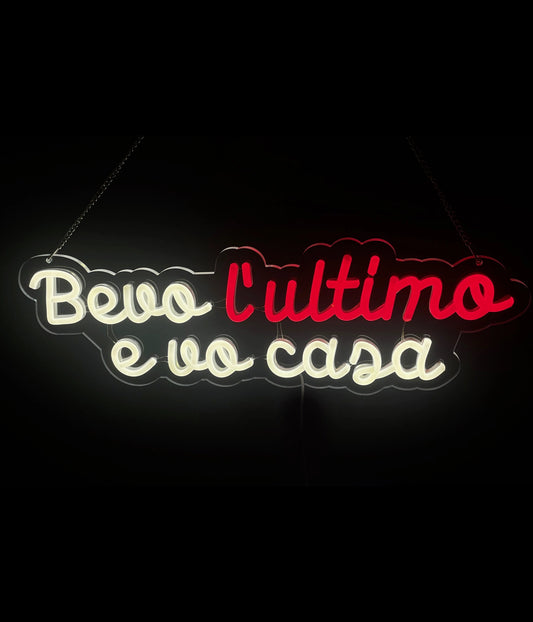BEVO L'ULTIMO E VO CASA