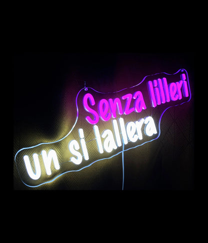 SENZA LILLERI NON SI LALLERA
